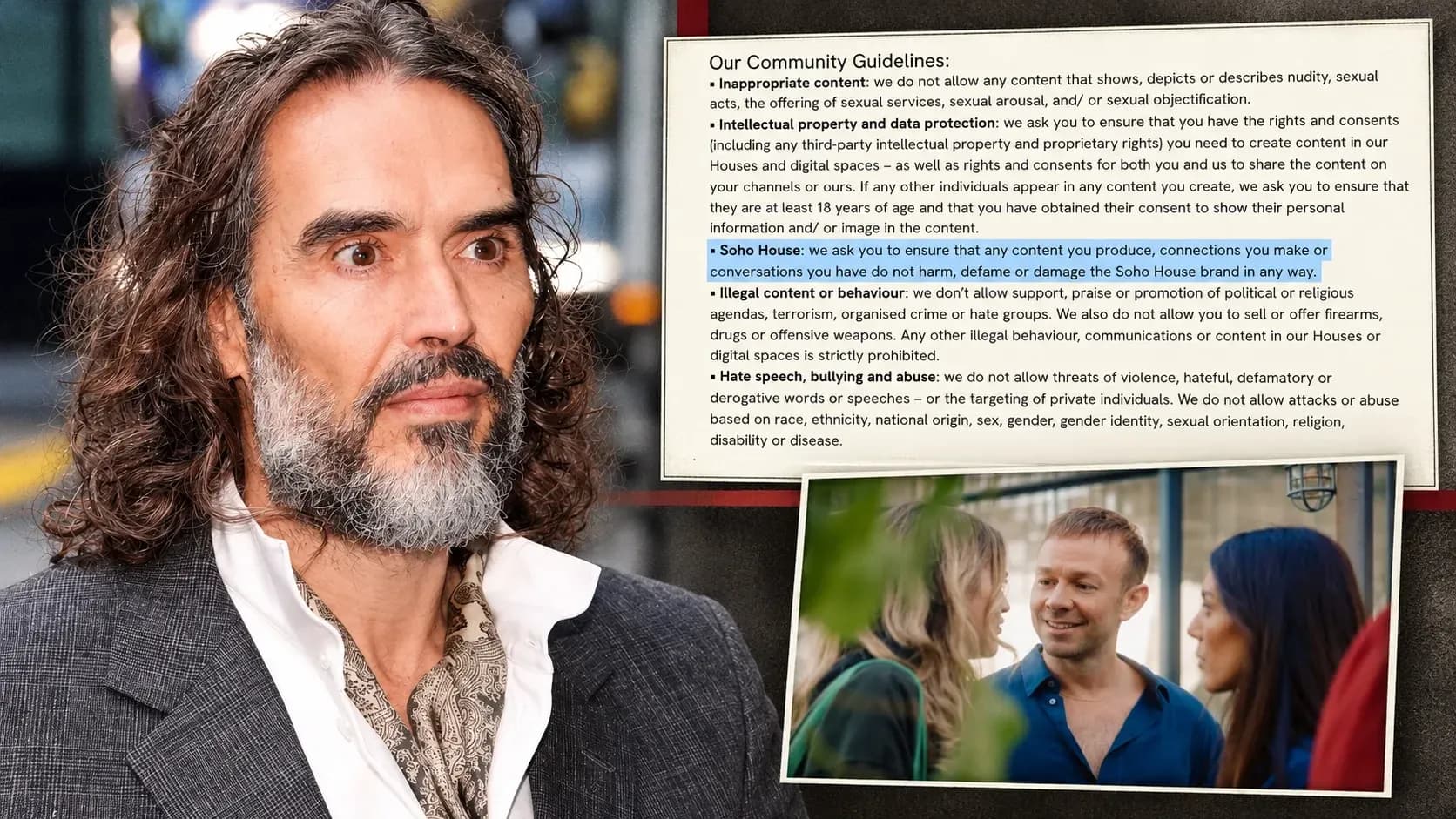 Composite image of Russell Brand, Soho House community guidelines and Tom Russell