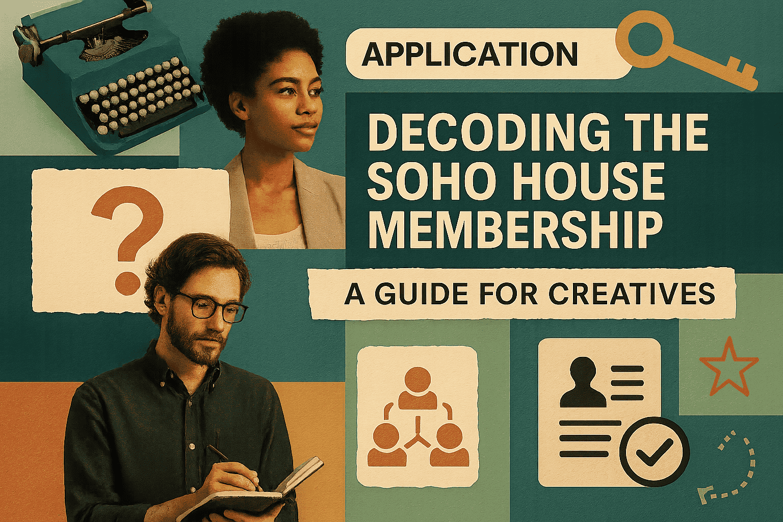 Decoding the Soho House Membership: A Guide for Creatives